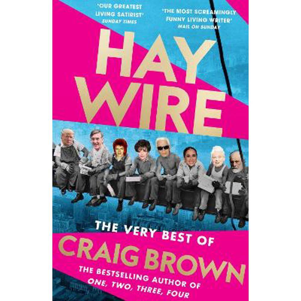Haywire: The Best of Craig Brown (Paperback)